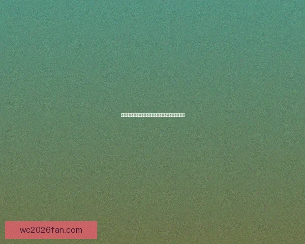 世界杯买球平台推荐尽享赛事激情高赔率实时投注新体验